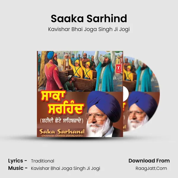 Saaka Sarhind(Shahidi Chhote Sahibjade) MP3 Song by Kavishar Bhai Joga Singh Ji Jogi Cover