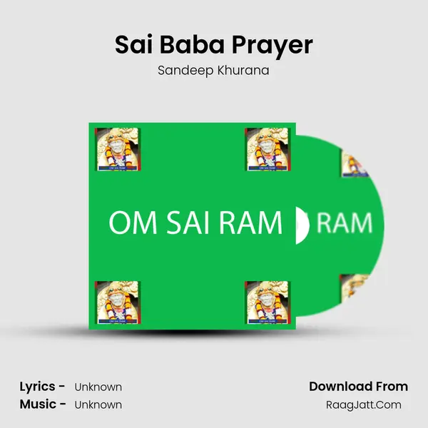 Sai Baba Prayer MP3 Song by Sandeep Khurana Cover