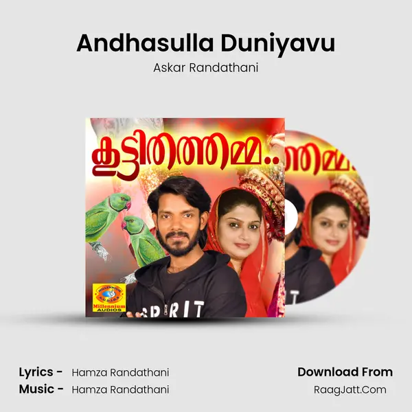 Andhasulla Duniyavu MP3 Song by Askar Randathani Cover