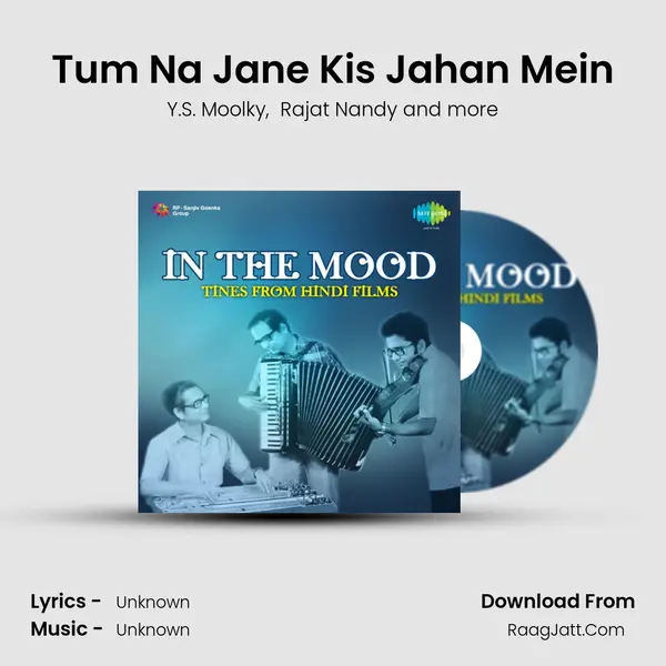 Tum Na Jane Kis Jahan Mein MP3 Song by Y.S. Moolky Cover
