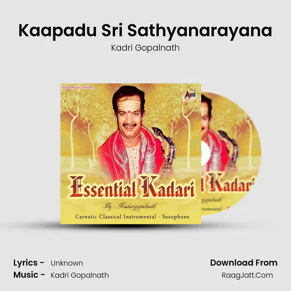 Kaapadu Sri Sathyanarayana MP3 Song by Kadri Gopalnath Cover