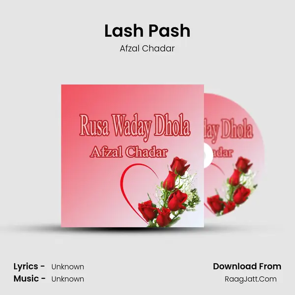 Lash Pash MP3 Song by Afzal Chadar Cover