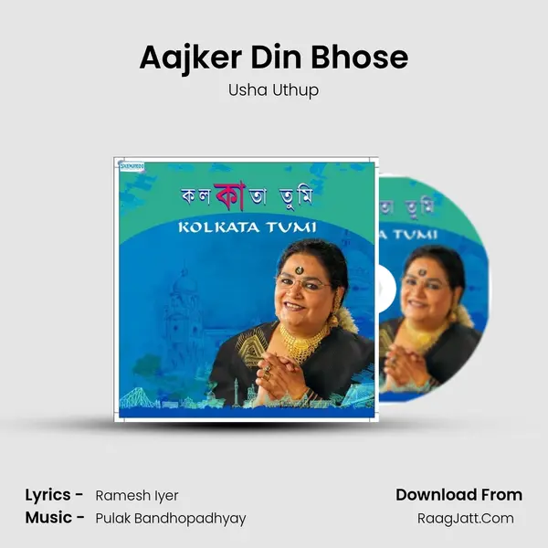 Aajker Din Bhose MP3 Song by Usha Uthup Cover