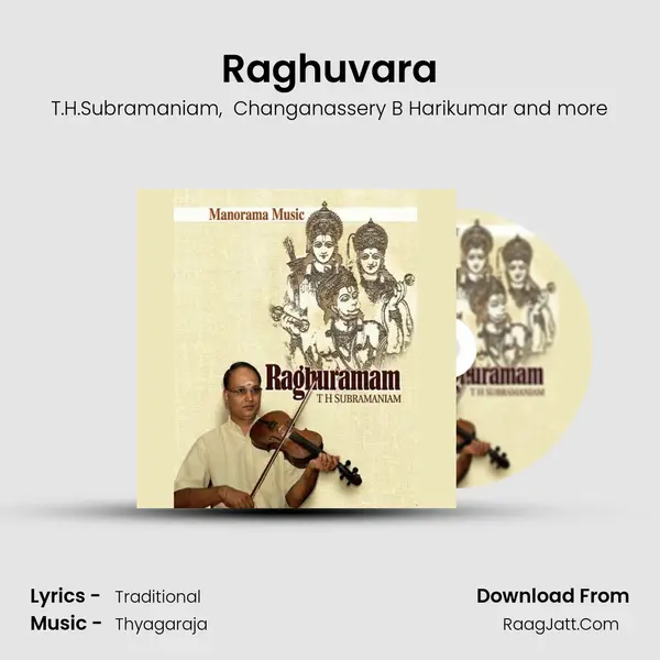 Raghuvara MP3 Song by T.H.Subramaniam Cover