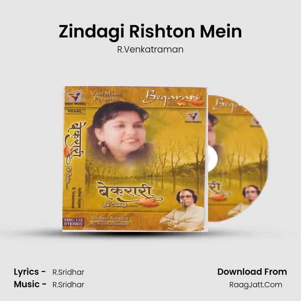 Zindagi Rishton Mein MP3 Song by R.Venkatraman Cover