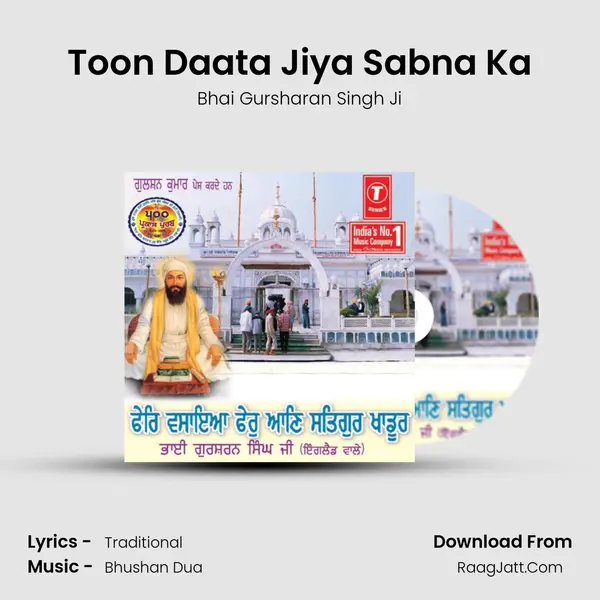Toon Daata Jiya Sabna Ka MP3 Song by Bhai Gursharan Singh Ji Cover