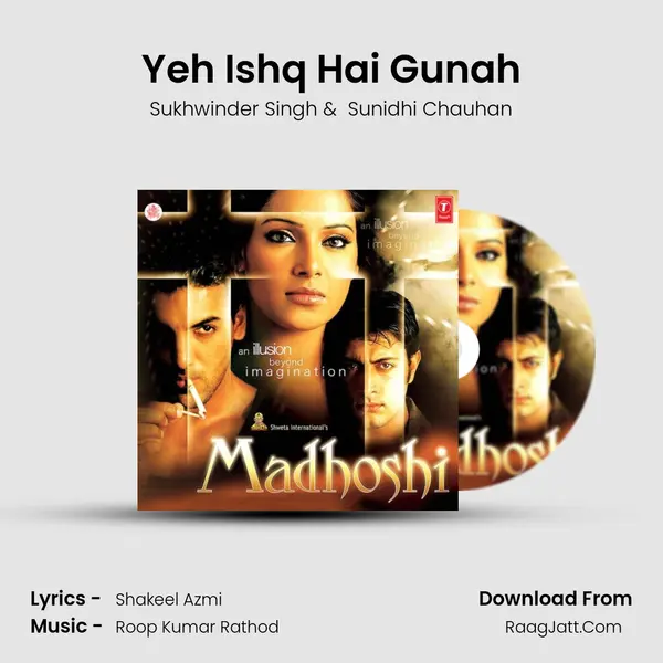 Yeh Ishq Hai Gunah MP3 Song by Sukhwinder Singh Cover