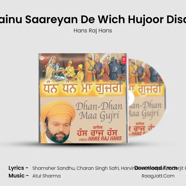 Mainu Saareyan De Wich Hujoor Disda MP3 Song by Hans Raj Hans Cover