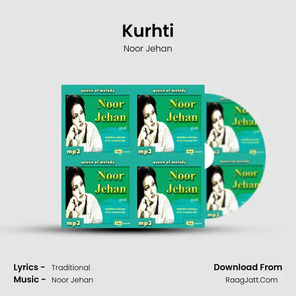 Kurhti MP3 Song by Noor Jehan Cover