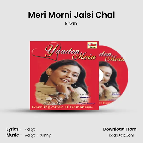 Meri Morni Jaisi Chal mp3 song
