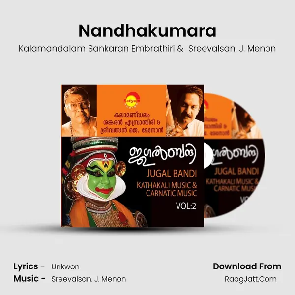 Nandhakumara MP3 Song by Kalamandalam Sankaran Embrathiri Cover