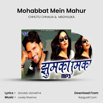 Mohabbat Mein Mahur mp3 song