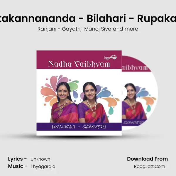 Intakannananda - Bilahari - Rupakam MP3 Song by Ranjani - Gayatri Cover