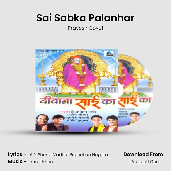 Sai Sabka Palanhar MP3 Song by Pravesh Goyal Cover