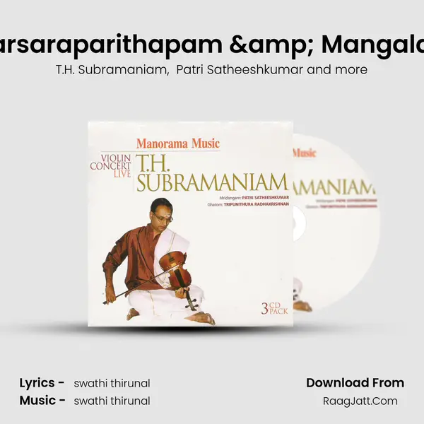 Alarsaraparithapam & Mangalam MP3 Song by T.H. Subramaniam Cover