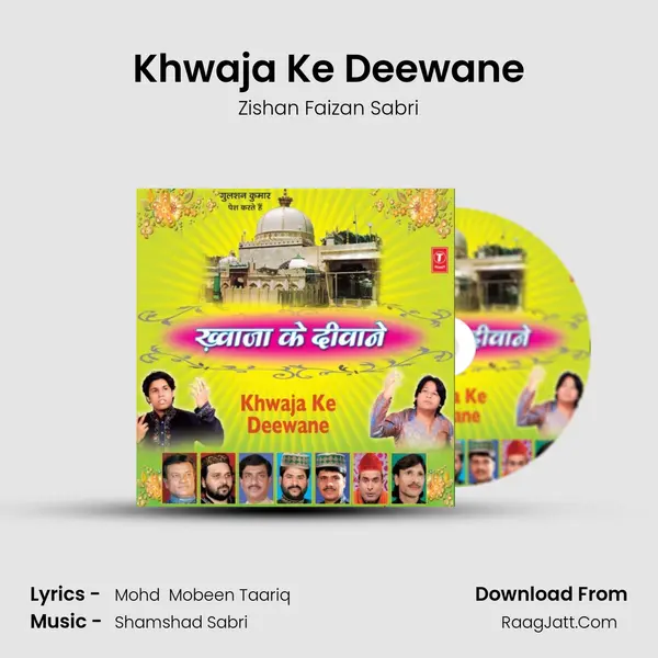 Khwaja Ke Deewane mp3 song