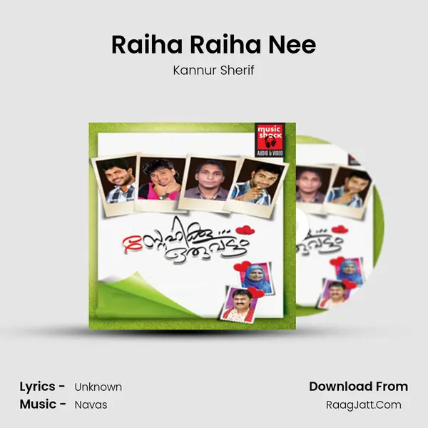 Raiha Raiha Nee MP3 Song by Kannur Sherif Cover