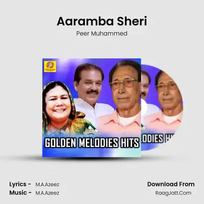 Aaramba Sheri MP3 Song by Peer Muhammed Cover