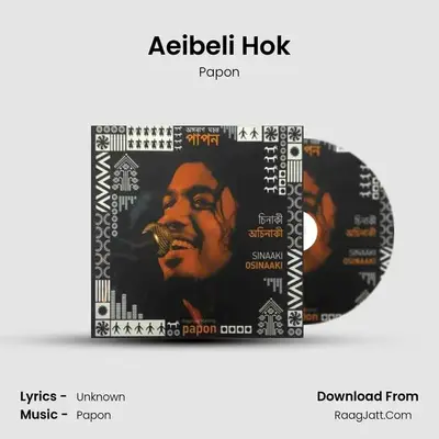 Aeibeli Hok MP3 Song by Papon Cover