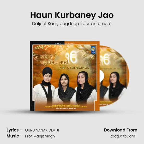 Haun Kurbaney Jao mp3 song