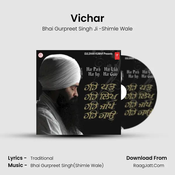 Vichar MP3 Song by Bhai Gurpreet Singh Ji -Shimle Wale Cover
