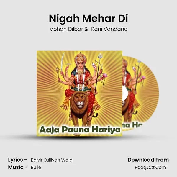 Nigah Mehar Di mp3 song