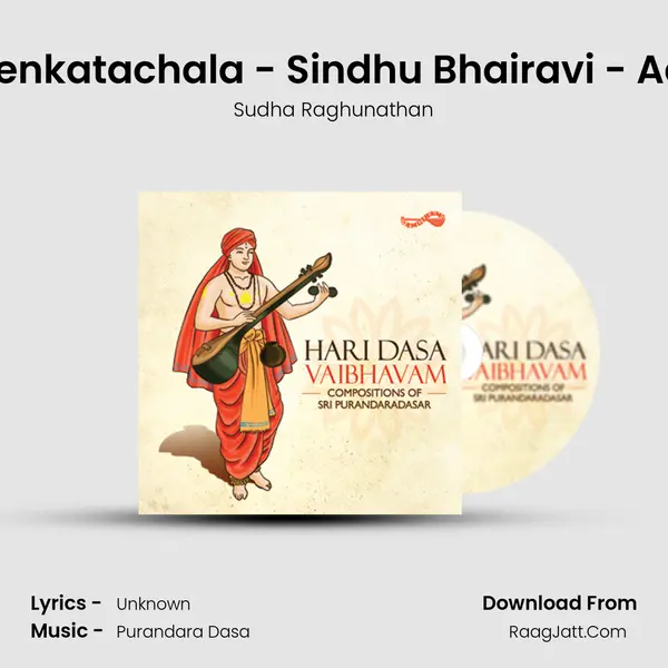 Venkatachala - Sindhu Bhairavi - Adi MP3 Song by Sudha Raghunathan Cover