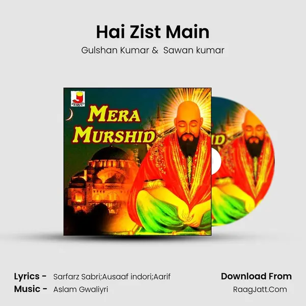 Hai Zist Main MP3 Song by Gulshan Kumar Cover