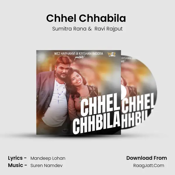 Chhel Chhabila (feat. Ravi Rajput) mp3 song