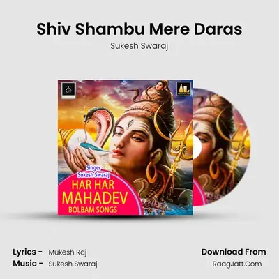 Shiv Shambu Mere Daras mp3 song