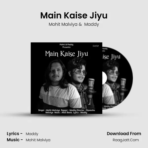 Main Kaise Jiyu mp3 song