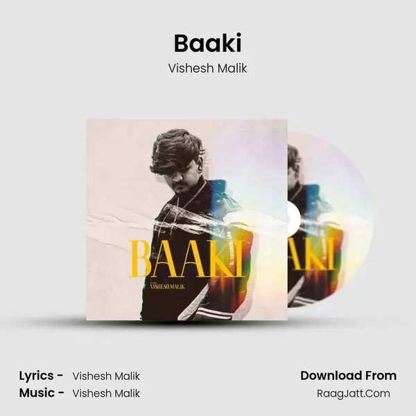Baaki MP3 Song by Vishesh Malik Cover