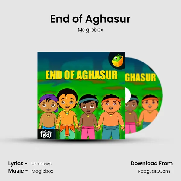 End of Aghasur MP3 Song by Magicbox Cover