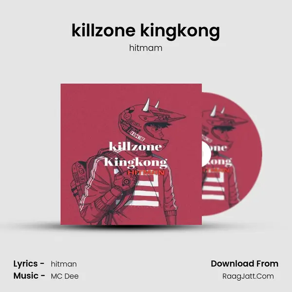 killzone kingkong MP3 Song by hitmam Cover