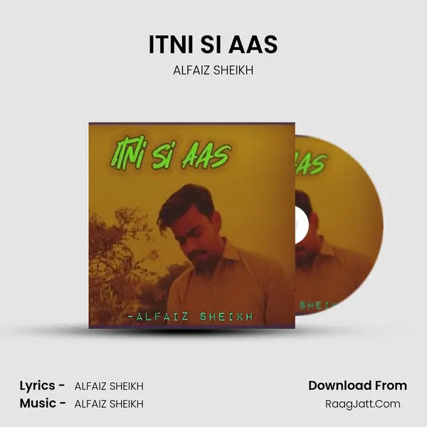 ITNI SI AAS mp3 song