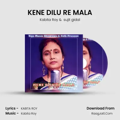 KENE DILU RE MALA mp3 song