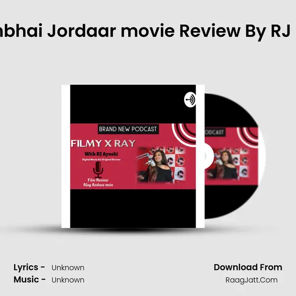 Jayeshbhai Jordaar movie Review By RJ Ayushi MP3 Song by  Cover