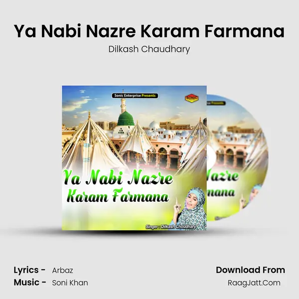 Ya Nabi Nazre Karam Farmana mp3 song