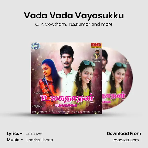 Vada Vada Vayasukku MP3 Song by G. P. Gowtham Cover