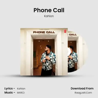 Phone Call mp3 song