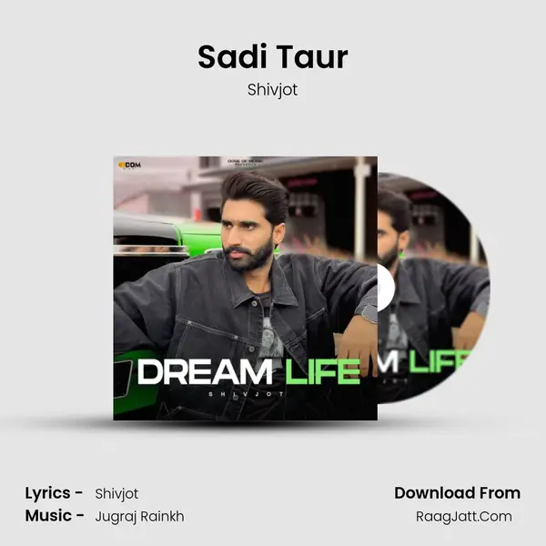Sadi Taur MP3 Song by Shivjot Cover
