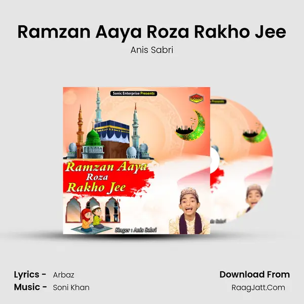 Ramzan Aaya Roza Rakho Jee mp3 song