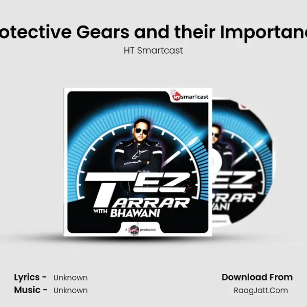 Protective Gears and their Importance MP3 Song by HT Smartcast Cover