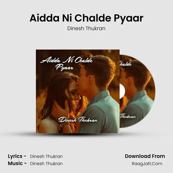 Aidda Ni Chalde Pyaar mp3 song