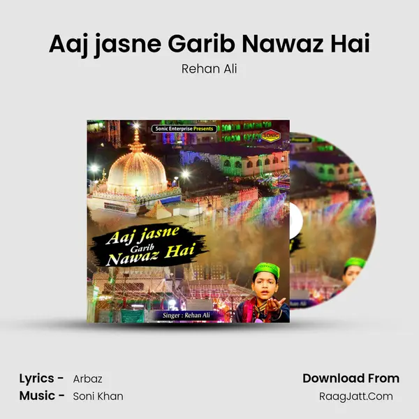 Aaj jasne Garib Nawaz Hai mp3 song