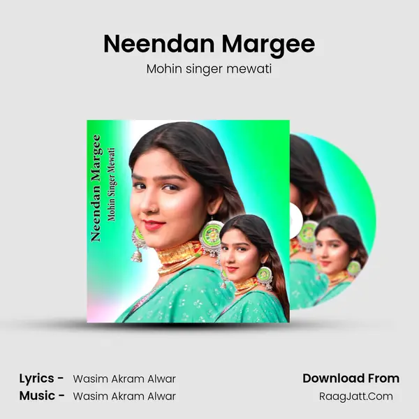 Neendan Margee MP3 Song by Mohin singer mewati Cover