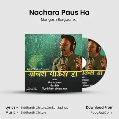 Nachara Paus Ha - Mangesh Borgaonkar