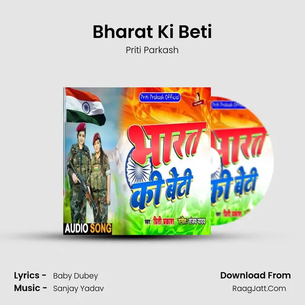 Bharat Ki Beti - Priti Parkash