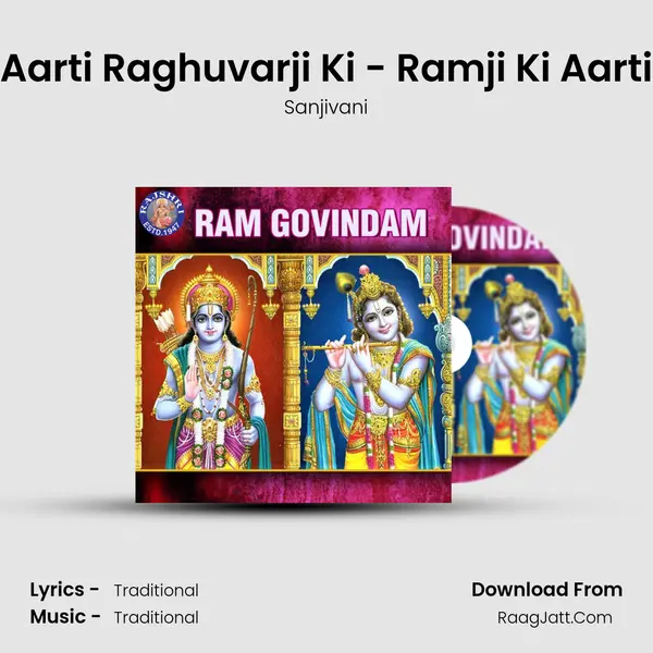 Aarti Raghuvarji Ki - Ramji Ki Aarti Cover