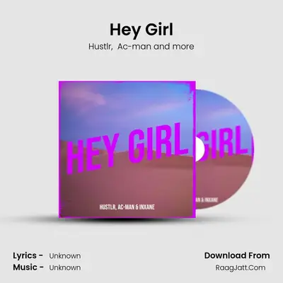 Hey Girl mp3 song